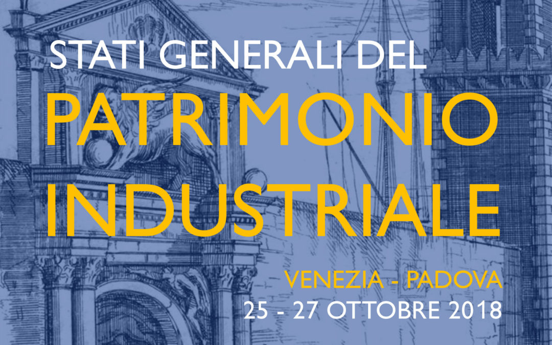 Stati Generali del Patrimonio Industriale